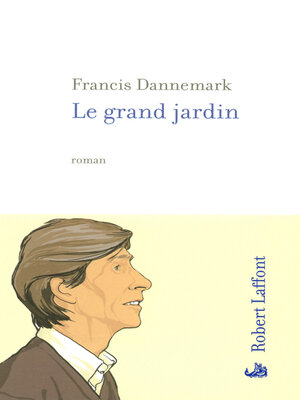 cover image of Le Grand jardin